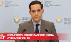Rum Hükümet Sözcüsü "Erhürman'ın seçilmesi sizi endişelendiriyor mu?" sorusuna yanıt vermekten kaçındı
