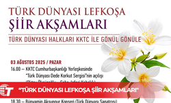 Cumhurbaşkanlığı Yerleşkesi “Türk Dünyası Lefkoşa Şiir Akşamları" etkinliğine ev sahipliği yapacak