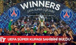 UEFA Süper Kupa'nın sahibi Paris Saint-Germain
