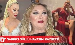 Ünlü sanatçı Güllü hayatını kaybetti: Evinin balkonundan düştü