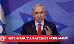Netanyahu Gazze'de ateşkese varılmasının ardından kabineyi toplayacağını açıkladı