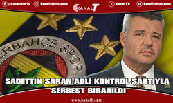 Sadettin Saran adli kontrol şartıyla serbest bırakıldı: Karar sonrası Fenerbahçe'den ilk açıklama