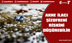 Yaygın akne ilaçları şizofreni riskini yüzde 30 azaltıyor