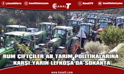 Rum çiftçiler yarın eylem yapacak