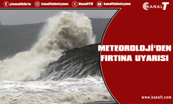 Meteoroloji’den uyarı: Karada ve denizde fırtına bekleniyor
