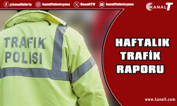 Haftalık trafik raporu: 64 trafik kazasında 23 kişi yaralandı