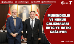 Öztürkler: Mühendislik ve hukuk çalışmaları KKTC’ye katkı sağlıyor