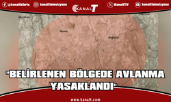 Şap hastalığı nedeniyle belirlenen bölgede avlanma yasaklandı