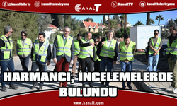 Harmancı, Kanlıdere Projesi’nin birinci etabında incelemelerde bulundu