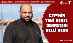 CTP’de Genel Sekreter ve MYK belirlendi