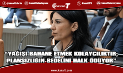 Özdenefe: “Yağışı bahane etmek kolaycılıktır; plansızlığın bedelini halk ödüyor”