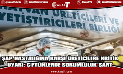 Şap hastalığına karşı kritik uyarı