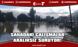 Sivil Savunma’nın sahadaki çalışmaları aralıksız sürüyor!