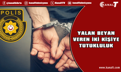 Trafik kazasına ilişkin yalan beyan veren iki kişiye tutukluluk