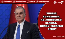 Çelik: Kıbrıs konusunda AB arabulucu olamaz, çünkü tarafsız değil