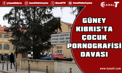 Güney Kıbrıs’ta çocuk pornografisi davasında sanık suçlamalara yanıt verecek