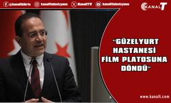 Şahali: ''Güzelyurt Hastanesi film platosuna döndü''