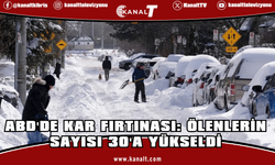 ABD'de kar fırtınası ve aşırı soğuklar nedeniyle hayatını kaybedenlerin sayısı 30'a yükseldi