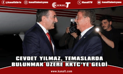 Türkiye Cumhurbaşkanı Yardımcısı Cevdet Yılmaz, temaslarda bulunmak üzere KKTC’ye geldi