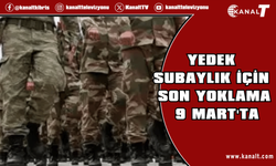Yedek subaylık için son yoklama 9 Mart'ta