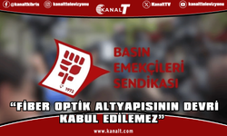 Basın-Sen: Fiber optik altyapısının devri kabul edilemez