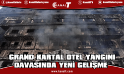 78 kişiye mezar olan Grand Kartal Otel yangını davasında yeni gelişme