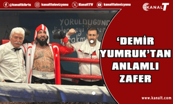 ‘Demir Yumruk’tan anlamlı zafer