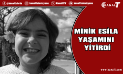 Minik Esila yaşamını yitirdi