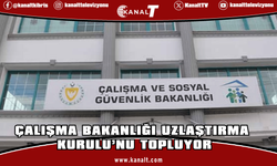 Çalışma Bakanlığı Uzlaştırma Kurulu’nu topluyor