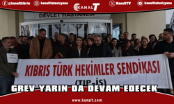Tıp-İş greve yarın da devam edecek