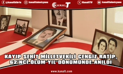 Kayıp Şehit Milletvekili Cengiz Ratip, 62’nci ölüm yıl dönümünde anıldı