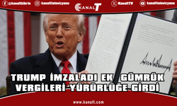 Trump imzaladı: Tüm ülkelere yüzde 10’luk ek gümrük vergisi resmen yürürlükte