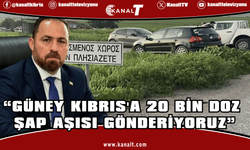 Bakan Çavuş: “Güney Kıbrıs'a 20 Bin doz şap aşısı gönderiyoruz”