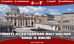 Türkiye ile Vatikan, kara para ve terörizmin finansmanına karşı işbirliği yapacak