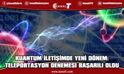 Kuantum iletişimde yeni dönem: Mevcut fiber ağlarda teleportasyon başarıyla gerçekleşti