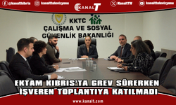 Ektam Kıbrıs’ta Grev Sürerken İşveren Toplantıya Katılmadı