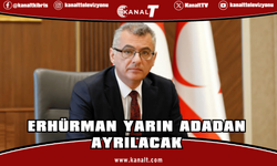 Cumhurbaşkanı Erhürman yarın adadan ayrılacak
