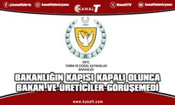 Bakanlık binasının kapısı kilitli olunca Bakan ve üreticiler görüşemedi