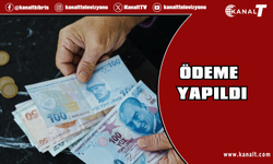 Beklenen ödeme yapıldı