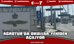 Ağrotur’da okullar yeniden açılıyor