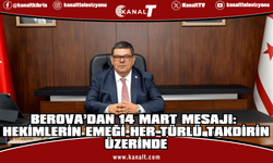 Maliye Bakanı Berova: “Hekimlerimiz insan hayatının korunmasında en büyük güvencemizdir”