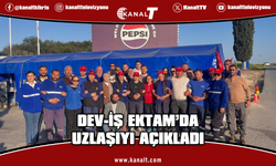 Dev-İş: 35 gün süren ektam grevi uzlaşıyla sonuçlandı, toplu iş sözleşmesi imzalandı