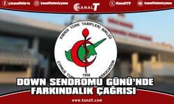 Tabipler Birliği’nden Down Sendromu Günü’nde farkındalık çağrısı