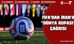 FIFA, İran'a 2026 FIFA Dünya Kupası'na katılması yönünde çağrıda bulundu