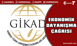GİKAD’dan ekonomik dayanışma çağrısı