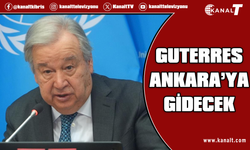 BM Genel Sekreteri Guterres Ankara'ya gidecek