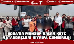 Kıbrıs Doha’da mahsur kalan KKTC vatandaşları Riyad’a gönderildi