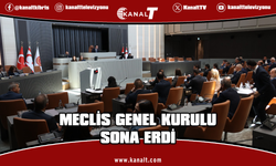 Meclis Genel Kurulu çalışmalarını tamamladı