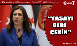 Sıla Usar İncirli: “Yasayı geri çekin”