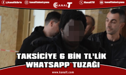 Taksiciye 6 Bin TL’lik WhatsApp Tuzağı